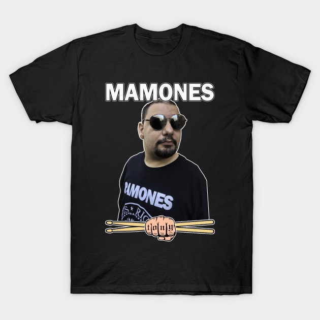Mamones - Tony Mamone Punk Drumsticks T-Shirt by Shirts with Words & Stuff